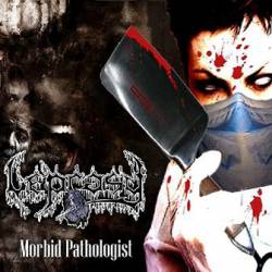 Morbid Pathologist